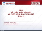 Bài giảng Kế toán Ngân hàng thương mại: Bài 2 - ThS. Nguyễn Thị Ngọc Diệp (Phần 1)