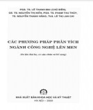 Giáo trình Các phương pháp phân tích ngành công nghệ lên men (In lần thứ ba, có sửa chữa, bổ sung): Phần 1