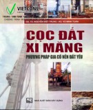 Phương pháp gia cố nền đất yếu: Phần 2