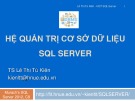 Bài giảng Microsoft SQL server: Bài 2 - TS. Lê Thị Tú Kiên