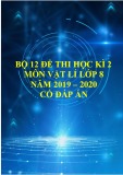 Bộ 10 đề thi học kì 2 môn Vật lí lớp 8 năm 2019-2020 có đáp án