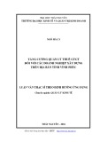 Luận văn Thạc sĩ Quản lý kinh tế: Tăng cường quản lý thuế Giá trị gia tăng đối với các doanh nghiệp xây dựng trên địa bàn tỉnh Vĩnh Phúc