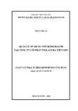 Luận văn Thạc sĩ Quản lý kinh tế: Quản lý sử dụng vốn kinh doanh tại Công ty cổ phần VIGLACERA Tiên Sơn