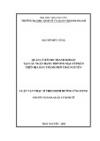 Luận văn Thạc sĩ Quản lý kinh tế: Quản lý rủi ro thanh khoản tại các ngân hàng thương mại cổ phần trên địa bàn thành phố Thái Nguyên