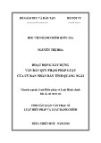Tóm tắt Luận văn Thạc sĩ Luật Hiến Pháp và Luật Hành Chính: Hoạt động xây dựng văn bản quy phạm pháp luật của Ủy ban nhân dân tỉnh Quảng Ngãi