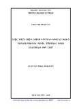 Luận văn Thạc sĩ Lịch sử: Việc thực hiện chính sách an sinh xã hội ở thành phố Bắc Ninh - tỉnh Bắc Ninh giai đoạn 1997 - 2017