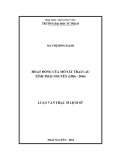 Luận văn Thạc sĩ Lịch sử: Hoạt động của Mỏ sắt Trại Cau tỉnh Thái Nguyên (1986-2016)