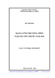 Luận văn Thạc sĩ Lịch sử: Mạng lưới chợ nông thôn ở Quảng Yên trước năm 1945