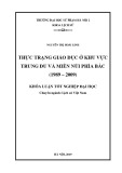 Khóa luận tốt nghiệp: Thực trạng giáo dục ở khu vực Trung du  và Miền núi phía Bắc (1989 – 2009)