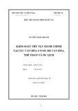 Tóm tắt Luận văn Thạc sĩ Quản lý công: Kiểm soát thủ tục hành chính tại Cục Văn hóa cơ sở, Bộ Văn hóa, Thể thao và Du lịch