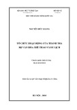 Tóm tắt Luận văn Thạc sĩ Quản lý công: Tổ chức và hoạt động của Thanh tra Bộ Văn hóa Thể thao và Du lịch