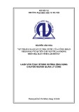 Luận văn Thạc sĩ Định hướng ứng dụng: Sự tham gia quản lý nhà nước của công đoàn nhằm bảo vệ quyền lợi người lao động trên địa bàn tỉnh Lâm Đồng