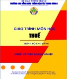 Giáo trình môn học Thuế (Nghề: Kế toán doanh nghiệp): Phần 1