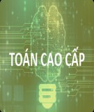 Tài liệu giảng dạy môn Toán cao cấp