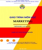 Giáo trình môn học Marketing (Nghề: Kế toán doanh nghiệp): Phần 1