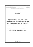 Luận văn Thạc sĩ Chính sách công: Thực thi chính sách đào tạo nghề cho lao động nữ nông thôn trên địa bàn huyện Sơn Dương, tỉnh Tuyên Quang