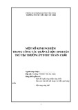 Sáng kiến kinh nghiệm Tiểu học: Một số kinh nghiệm trong công tác quản lí học sinh bán trú tại trường Phổ thông dân tộc bán trú Tiểu học Sín Chải