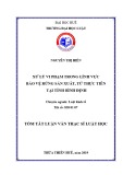 Tóm tắt Luận văn Thạc sĩ Luật học: Xử lý vi phạm trong lĩnh vực bảo vệ rừng sản xuất, từ thực tiễn tại tỉnh Bình Định