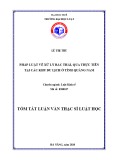 Tóm tắt Luận văn Thạc sĩ Luật học: Pháp luật về xử lý rác thải, qua thực tiễn tại các khu du lịch ở tỉnh Quảng Nam