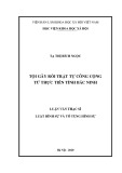 Luận văn Thạc sĩ Luật hình sự và tố tụng hình sự: Tội gây rối trật tự công cộng từ thực tiễn tỉnh Bắc Ninh