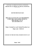 Summary of the Doctoral dissertation in Law: The legal status of accused persons under the Vietnamese criminal procedure law in Ho Chi Minh city