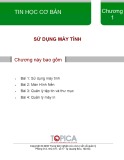 Bài giảng Tin học cơ bản - Chương 1: Sử dụng máy tính