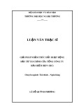 Luận văn Thạc sĩ Tài chính Ngân hàng: Giải pháp nhằm thúc đẩy hoạt động đầu tư tài chính của Tổng công ty Bảo hiểm BIDV (BIC)