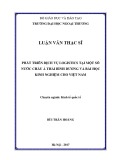 Luận văn Thạc sĩ Kinh tế: Phát triển dịch vụ logistics tại một số nước Châu Á Thái Bình Dương và bài học kinh nghiệm cho Việt Nam