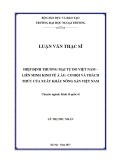 Luận văn Thạc sĩ Kinh tế: Hiệp định Thương mại tự do Việt Nam – Liên minh Kinh tế Á Âu: Cơ hội và thách thức của xuất khẩu nông sản Việt Nam