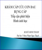 Bài giảng Khám cấp cứu cơn đau bụng cấp tiếp cận phát hiện hình học – BS. Bùi Minh Thanh