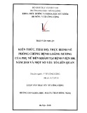 Tóm tắt luận văn Thạc sĩ Y tế công cộng: Kiến thức, thái độ, thực hành về phòng chống bệnh loãng xương của phụ nữ đến khám tại Bệnh viện 108, năm 2018 và một số yếu tố liên quan