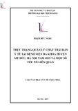 Tóm tắt luận văn Thạc sĩ Y tế công cộng: Thực trạng quản lý chất thải rắn y tế tại bệnh viện đa khoa huyện Mỹ Đức, Hà Nội năm 2019 và một số yếu tố liên quan