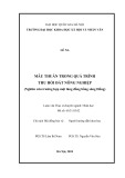 Luận văn Thạc sĩ Nhân học: Mâu thuẫn trong quá trình thu hồi đất nông nghiệp (nghiên cứu trường hợp một làng đồng bằng sông Hồng)