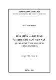 Luận văn Thạc sĩ Tôn giáo học: Hôn nhân và gia đình người Chăm Bani hiện nay (Qua khảo cứu tại tỉnh Ninh Thuận và tỉnh Bình Thuận)