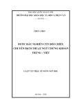 Luận văn Thạc sĩ Ngôn ngữ học: Bước đầu nghiên cứu đối chiếu chuyển dịch thuật ngữ chứng khoán Trung - Việt