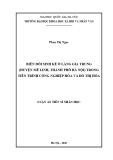 Luận án Tiến sĩ Nhân học: Biến đổi sinh kế ở làng Gia Trung (huyện Mê Linh, thành phố Hà Nội) trong tiến trình công nghiệp hóa và đô thị hóa