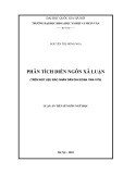 Luận án Tiến sĩ Ngôn ngữ học: Phân tích diễn ngôn xã luận (Trên ngữ liệu Báo Nhân dân giai đoạn 1964 - 1975)