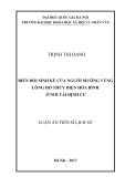 Luận án Tiến sĩ Lịch sử: Biến đổi sinh kế của người Mường vùng lòng hồ thủy điện Hòa Bình ở nơi tái định cư mới