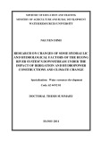 Doctoral thesis summary: Research on changes of some hydraulic and hydrological factors of the Huong river system’s downstream under the impact of irrigation and hydropower construction and climate change