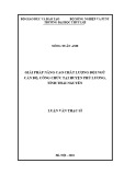 Luận văn Thạc sĩ Quản lý kinh tế: Giải pháp nâng cao chất lượng đội ngũ cán bộ, công chức tại huyện Phú Lương, tỉnh Thái Nguyên