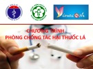 Bài giảng Chương trình phòng chống tác hại thuốc lá