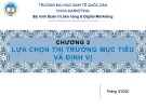 Bài giảng Marketing tới khách hàng tổ chức (B2B): Chương 3 - ĐH Kinh tế Quốc Dân