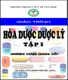 Giáo trình Hóa dược – Dược lý 1: Phần 2 - Trung cấp y tế Tây Ninh