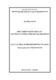 Luận văn Thạc sĩ Quản trị kinh doanh: Phát triển nguồn nhân lực tại Công ty cổ phần Thương mại Thái Hưng