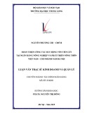 Tóm tắt luận văn Thạc sĩ Tài chính - Ngân hàng: Hoàn thiện công tác huy động vốn tiền gửi tại Ngân hàng Nông nghiệp và phát triển nông thôn Việt Nam – Chi nhánh nam Hà Nội