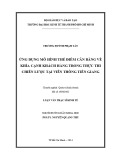 Luận văn Thạc sĩ Kinh tế: Ứng dụng mô hình thẻ điểm cân bằng về khía cạnh khách hàng trong thực thi chiến lược tại Viễn thông Tiền Giang