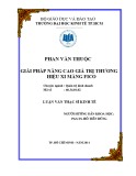Luận văn Thạc sĩ Kinh tế: Giải pháp nâng cao giá trị thương hiệu Xi măng FICO