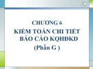 Bài giảng Kiểm toán (Phần 2): Chương 6 - Th.S Nguyễn Văn Thịnh