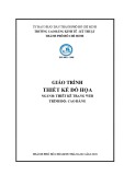 Giáo trình Thiết kế đồ họa (Ngành: Thiết kế trang web) - CĐ Kinh tế Kỹ thuật TP.HCM