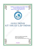 Giáo trình Kỹ thuật lập trình - CĐ Kinh tế Kỹ thuật TP.HCM